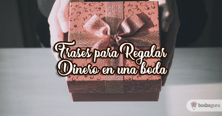 frases para regalar dinero en una boda